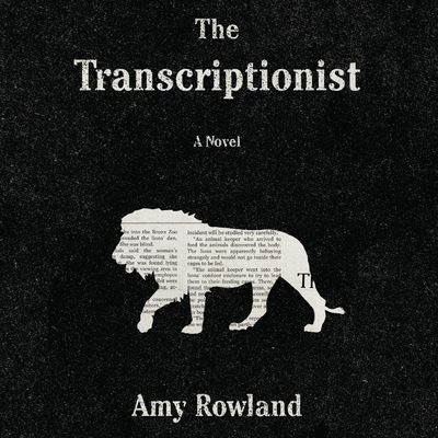 Cover for Rowland · The Transcriptionist Lib/E (CD) (2014)