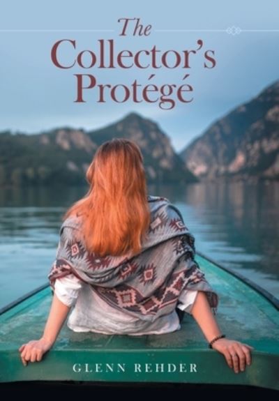 Cover for Glenn Rehder · Collector's Protégé (Book) (2022)