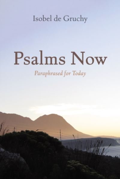 Cover for Isobel De Gruchy · Psalms Now (Buch) (2022)