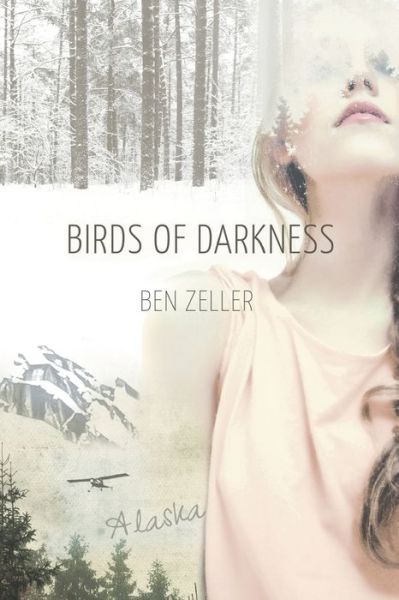 Cover for Ben Zeller · Birds of Darkness (Paperback Book) (2016)