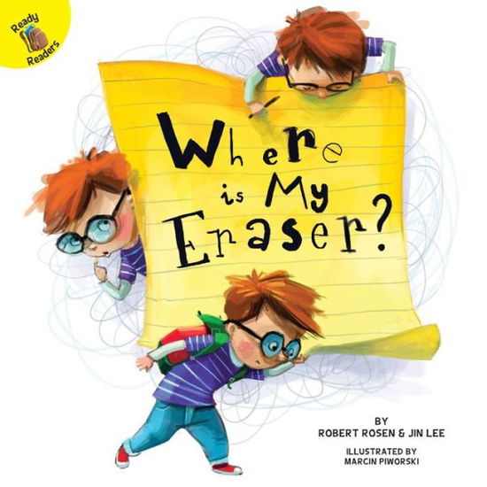 Cover for Robert Rosen · Where is my eraser? (Book) (2017)