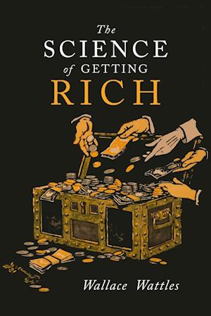 Cover for Wallace D Wattles · The Science of Getting Rich (Taschenbuch) (2018)