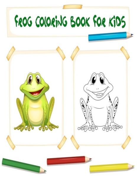 Cover for Alpa Rationalist · Frog Coloring Book for Kids (Pocketbok) (2019)