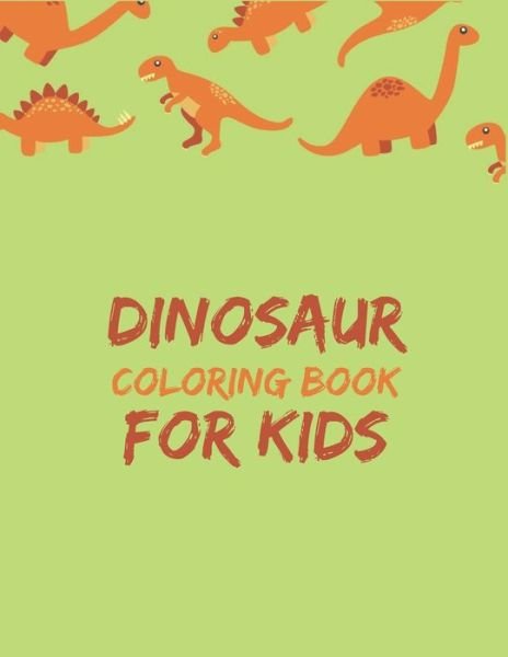 Cover for Laalpiran Press · Dinosaur Coloring Book for Kids (Taschenbuch) (2019)