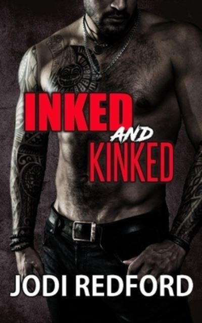Cover for Jodi Redford · Inked &amp; Kinked (Pocketbok) (2019)