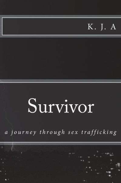 Cover for K J a · Survivor (Paperback Book) (2018)