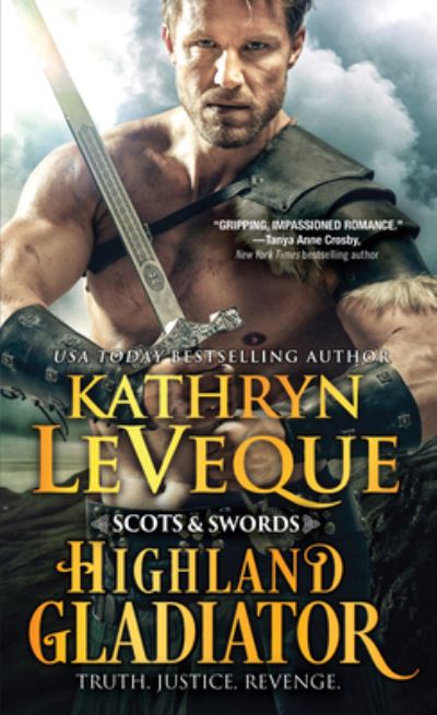 Cover for Kathryn Le Veque · Highland Gladiator - Scots and Swords (Paperback Book) (2020)