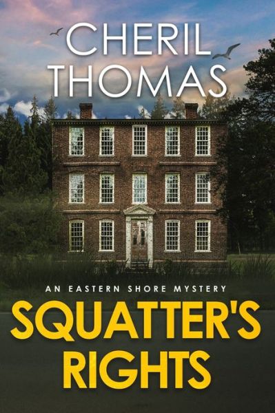 Cover for Cheril Thomas · Squatter's Rights (Paperback Book) (2019)