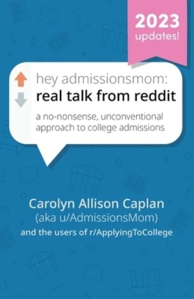 Cover for Carolyn Allison Caplan · Hey AdmissionsMom (Paperback Book) (2019)