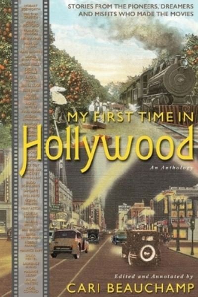 Cover for Cari Beauchamp · My First Time in Hollywood (Taschenbuch) (2020)