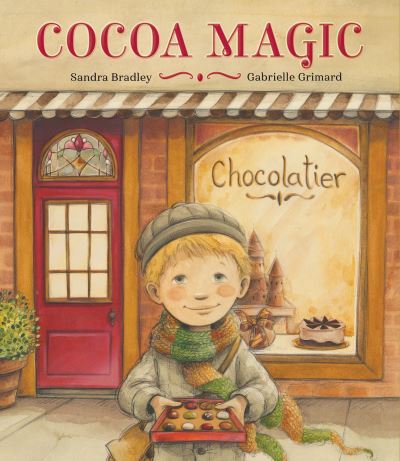 Cocoa Magic - Bradley, Sandra (Clinical Social Worker / Therapist) - Books - Pajama Press - 9781772783100 - October 31, 2024