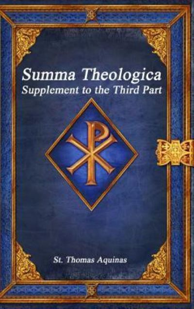 Cover for St Thomas Aquinas · Summa Theologica (Hardcover Book) (2018)