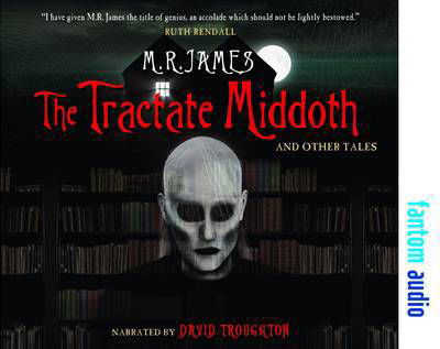 Cover for M. R. James · The Tractate Middoth and Other Tales (Audiobook (CD)) (2013)