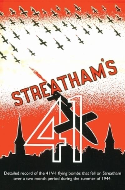Cover for Anon · Streatham's 41 (Paperback Book) (2021)