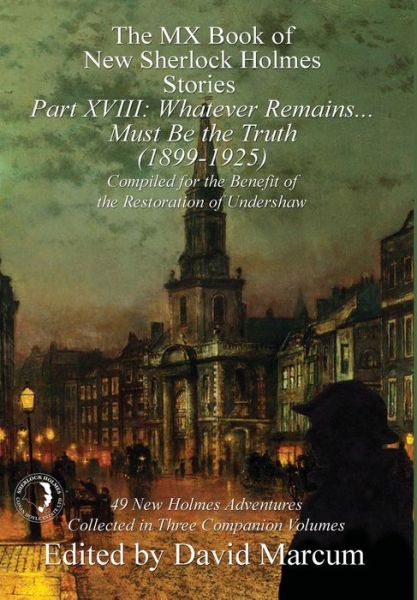 Cover for David Marcum · The MX Book of New Sherlock Holmes Stories Part XVIII (Hardcover Book) (2019)