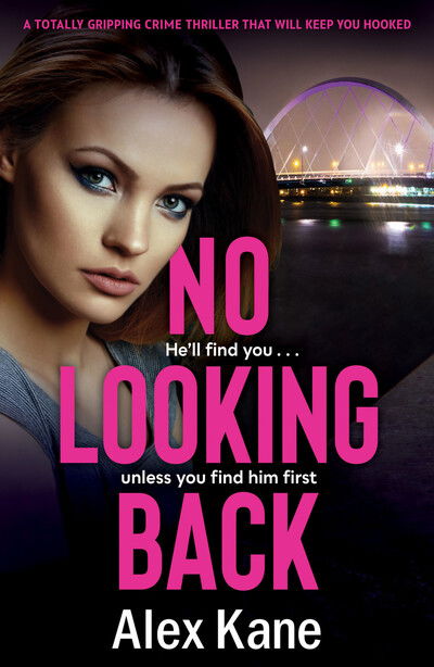 Cover for Alex Kane · No Looking Back (Paperback Book) (2019)