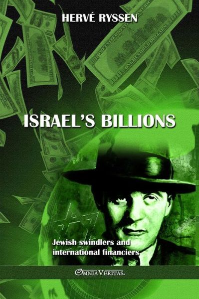 Cover for Hervé Ryssen · Israel's Billions (Book) (2023)