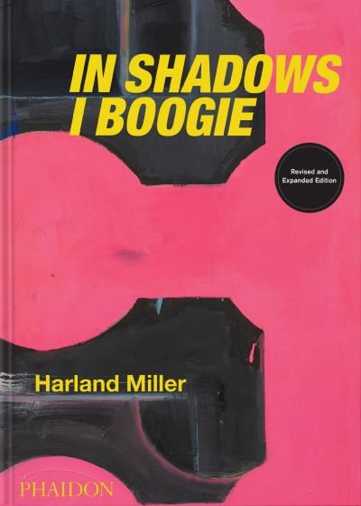 Cover for Michael Bracewell · Harland Miller: In Shadows I Boogie (Inbunden Bok) [Revised edition] (2022)
