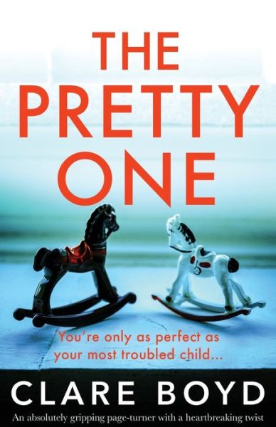 Cover for Clare Boyd · The Pretty One (Paperback Book) (2021)