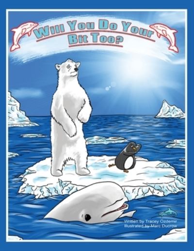 Cover for Tracey Ozdemir · Will You Do Your Bit Too? (Paperback Book) (2020)