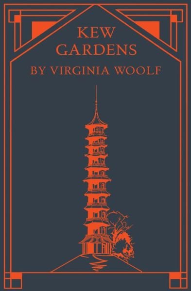 Cover for Virginia Woolf · Kew Gardens (Hardcover Book) (2016)