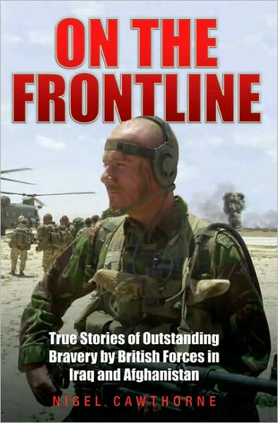 Cover for Nigel Cawthorne · On the   Frontline (Hardcover Book) (2008)