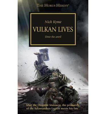 Cover for Nick Kyme · Vulkan Lives - Horus Heresy (Taschenbuch) (2014)