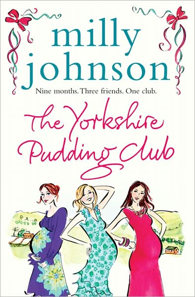 Cover for Milly Johnson · The Yorkshire Pudding Club (Paperback Book) [Reissue edition] (2011)