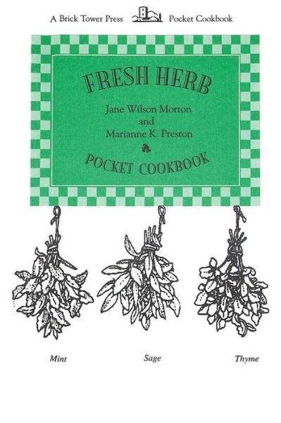 Cover for Jane Wilson Morton · Fresh Herb Pocket Cookbook (Paperback Book) (2022)