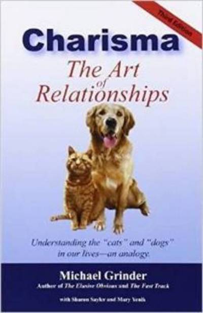 Cover for Michael Grinder · Charisma - The Art of Relationships (Paperback Book) (2010)