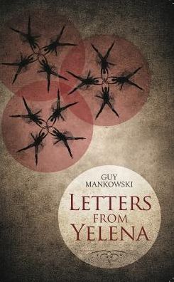 Guy Mankowski · Letters From Yelena (Paperback Book) (2012)