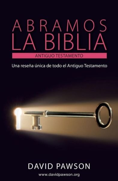 Cover for David Pawson · Abramos La Biblia El Antiguo Testamento (Pocketbok) (2015)