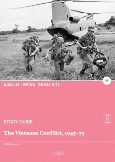 The Vietnam Conflict, 1945-75 - Clever Lili - Livros - Clever Lili Ltd - 9781913887100 - 14 de setembro de 2020