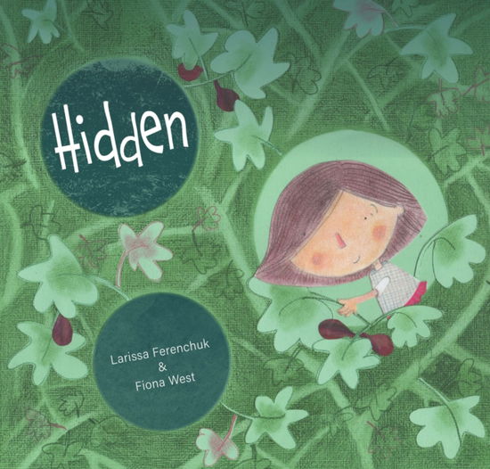 Cover for Larissa Ferenchuk · Hidden (Hardcover Book) [New edition] (2025)