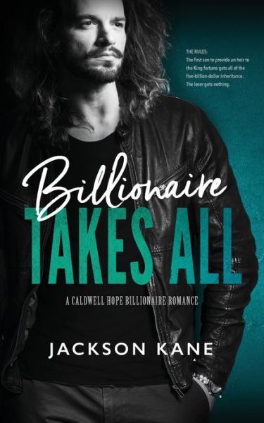 Cover for Jackson Kane · Billionaire Takes All (Paperback Book) (2020)