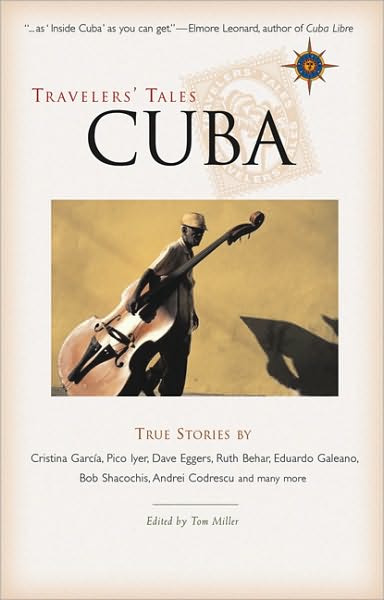 Cover for Tom Miller · Travelers' Tales Cuba: True Stories - Travelers' Tales Guides (Paperback Book) (2004)