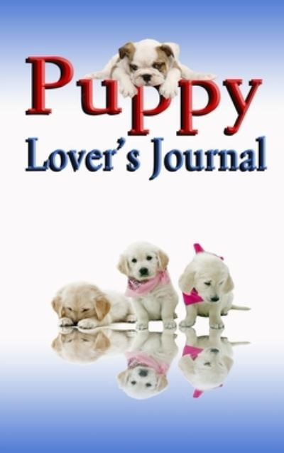 Cover for Rik Feeney · Puppy Lover's Journal (Hardcover Book) (2019)