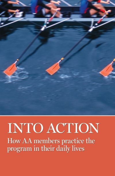 Cover for AA Grapevine · Into Action: How AA Members Practice the Program in Their Daily Lives (Pocketbok) (2013)