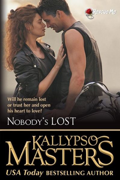 Cover for Kallypso Masters · Nobody's Lost (Rescue Me Saga) (Volume 5) (Paperback Book) (2015)