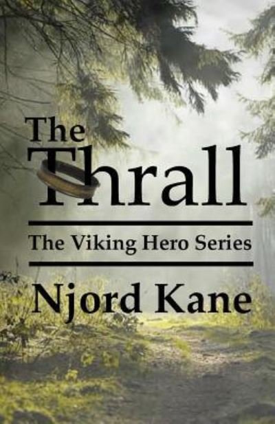 Cover for Njord Kane · The Thrall (Paperback Book) (2016)