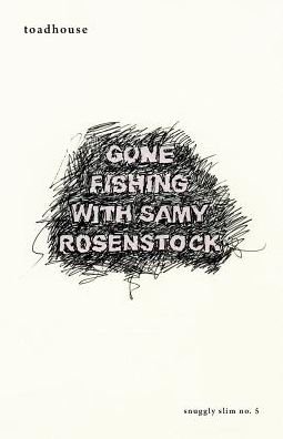 Cover for Toadhouse · Gone Fishing with Samy Rosenstock (Paperback Bog) (2016)