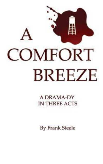 Cover for Frank Steele · A Comfort Breeze (Paperback Bog) (2016)