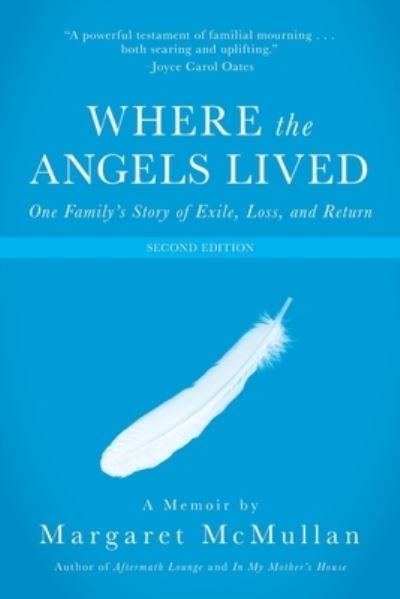 Cover for Margaret McMullan · Where the Angels Lived (Paperback Book) (2020)