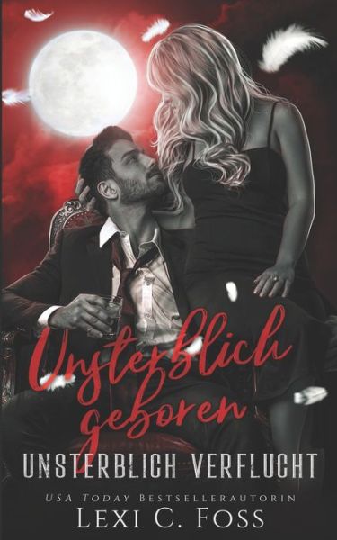 Cover for Daniela Mansfield Translations · Unsterblich Geboren (Paperback Book) (2021)