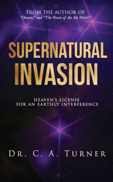 Cover for Carlos Turner · Supernatural Invasion (Paperback Book) (2021)