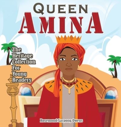 Cover for Rosemond Sarpong Owens · Queen Amina (Hardcover Book) (2021)