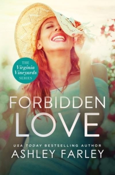 Cover for Ashley Farley · Forbidden Love (Book) (2022)