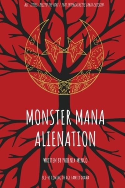 Cover for Phoenix Mingo · Monster Mana Alienation (Book) (2022)