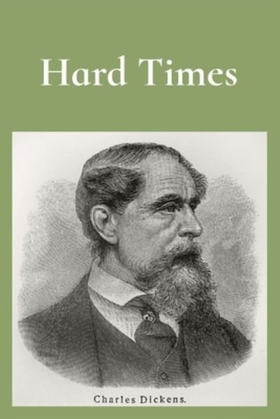 Cover for Charles Dickens · Hard Times (Bog) (2022)