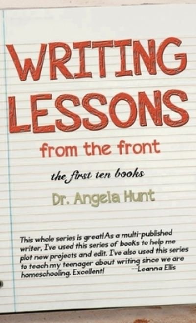 Cover for Angela Hunt · Writing Lessons from the Front (Book) (2023)